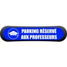 Kit Com'Park Parking réservé aux professeurs