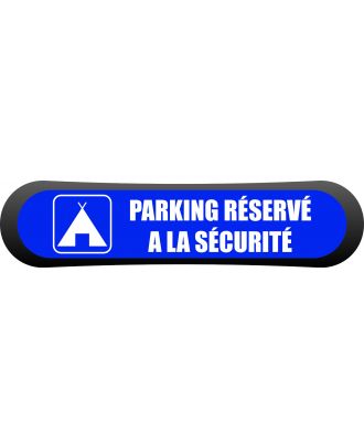 Visuel Com'park Parking réservé a la sécurité
