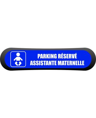 Kit - signalétique - Compark  Parking réservé assistante maternelle