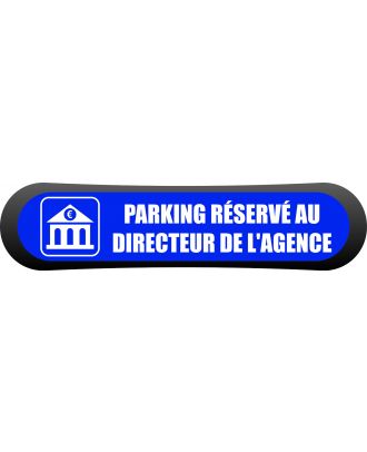 Kit - signalétique - Compark Parking réservé au directeur de l'agence