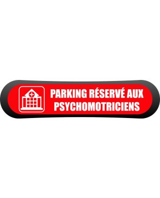 Kit - signalétique - Compark  Parking réservé psychomotriciens