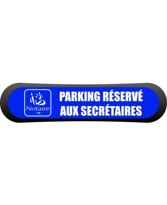 Kit Com'Park Parking réservé aux secrétaires