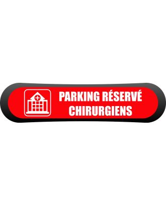 Kit - signalétique - Compark  Parking réservé chirurgien