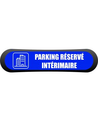 Kit - signalétique – Compark Parking réservé intérimaire