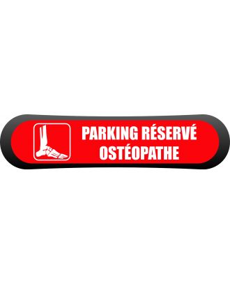 Kit - signalétique - Compark  Parking réservé ostéopathe