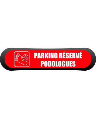 Kit - signalétique - Compark  Parking réservé podologue