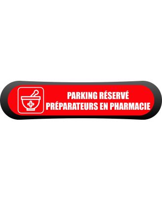Kit - signalétique - Compark  Parking réservé préparateurs en pharmacie