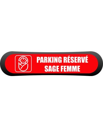 Kit - signalétique - Compark  Parking réservé sage femme